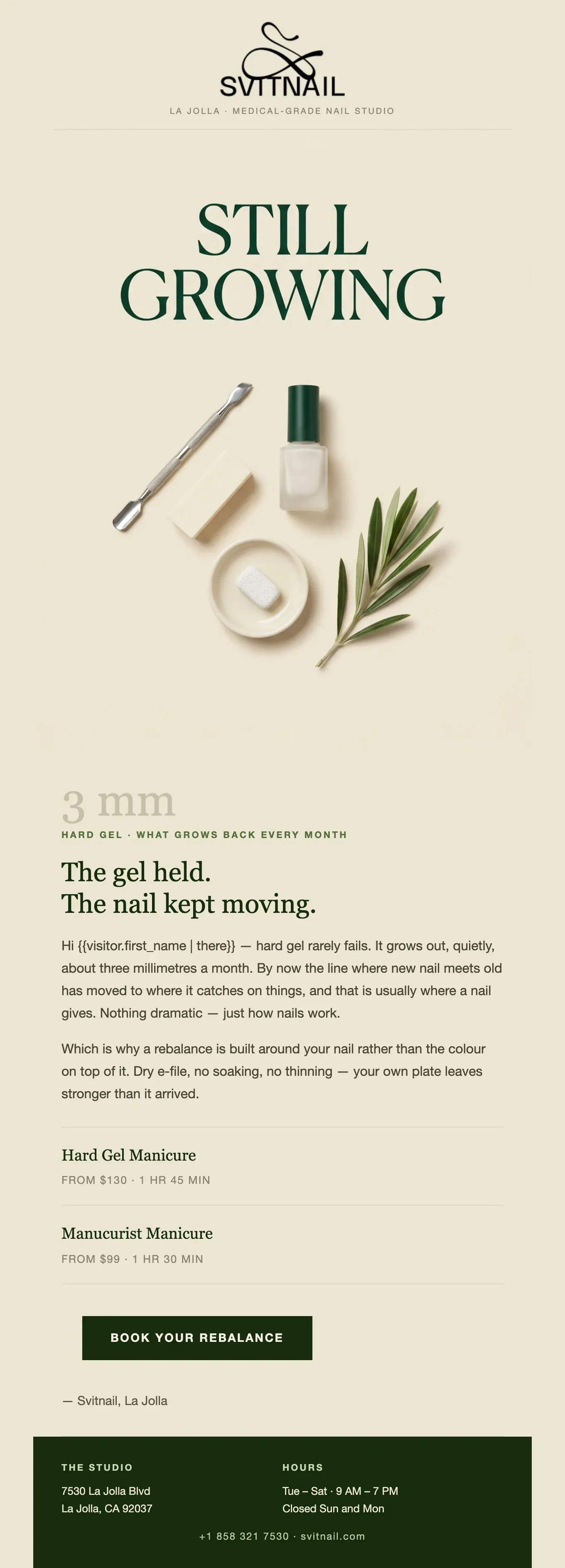 Email: Reactivation Manicure, "Still growing"